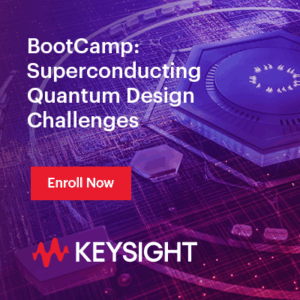 Keysight Quantum Bootcamp 400x400 Mar 2025 (1)